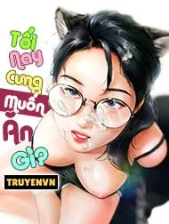 Tối Nay Cưng Muốn Ăn Gì?